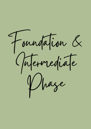 Foundation & Intermediate Phase